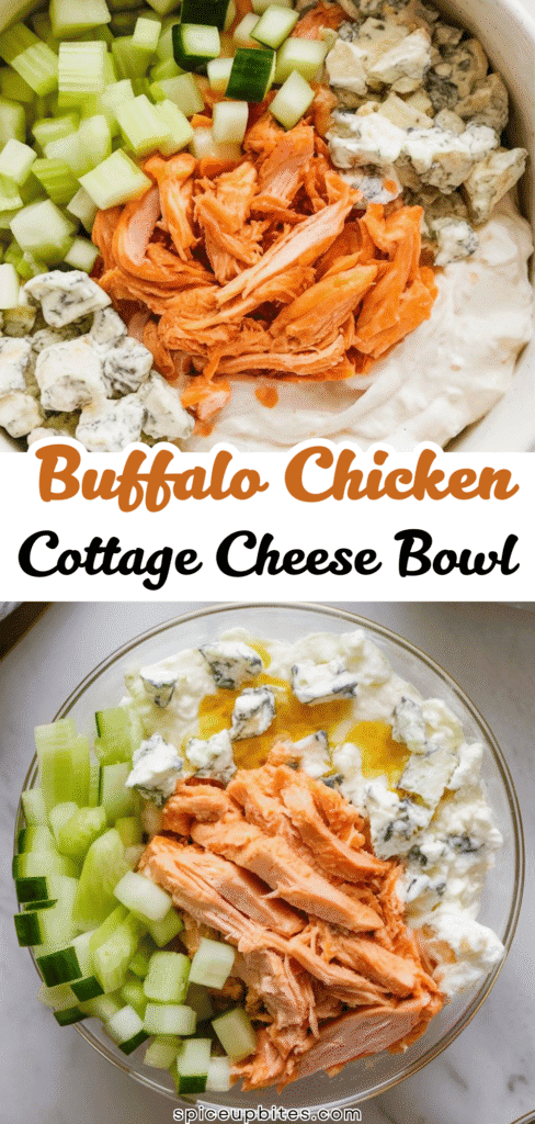 Buffalo Chicken Cottage Cheese Bowl
