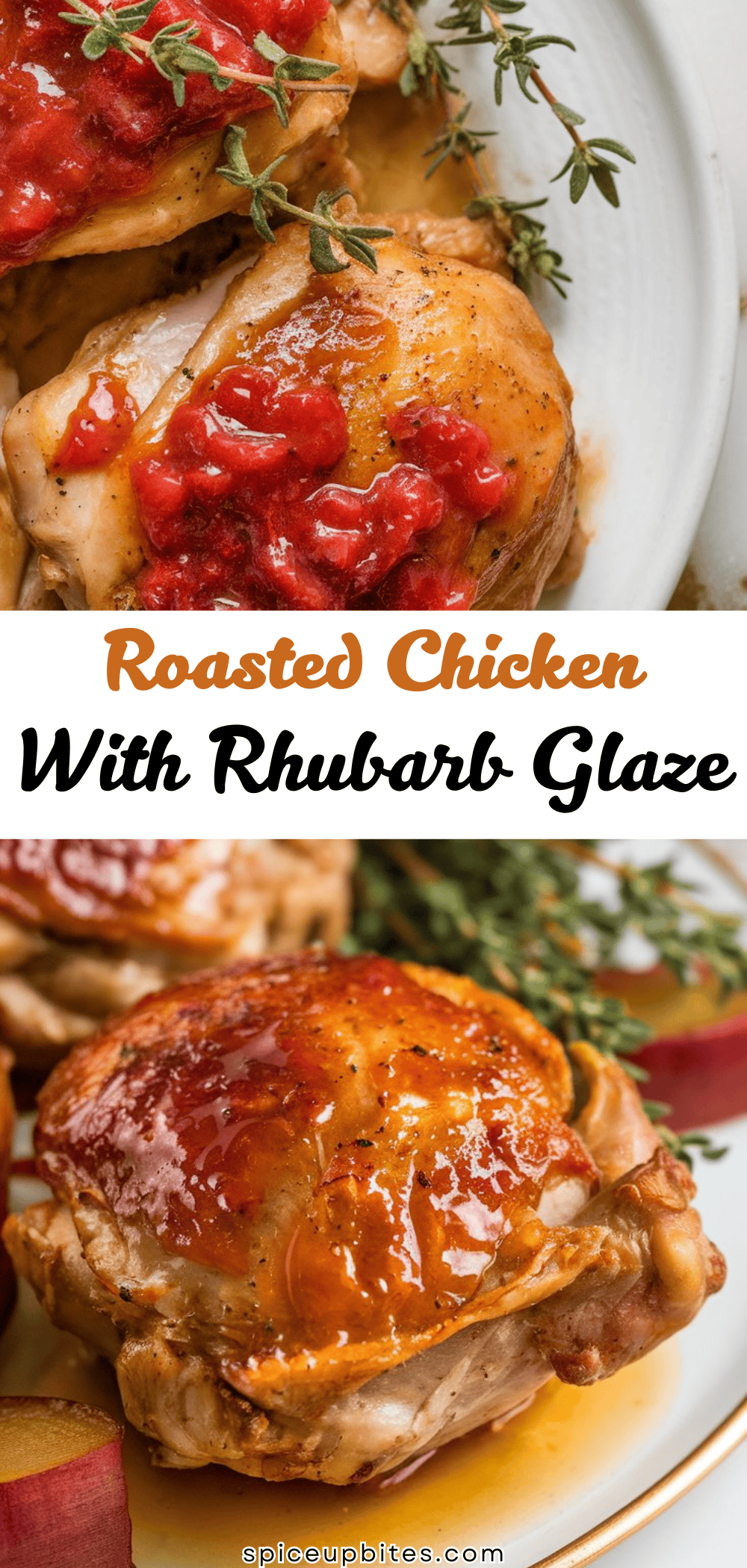 Roasted Chicken with Rhubarb Glaze