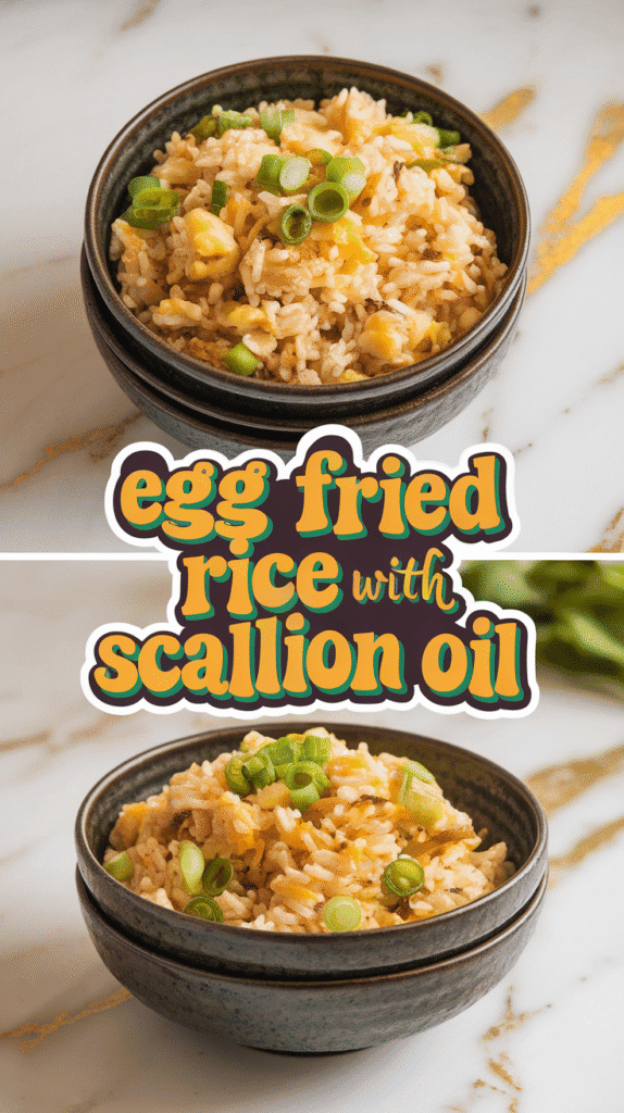 Egg Fried Rice with Scallion Oil 