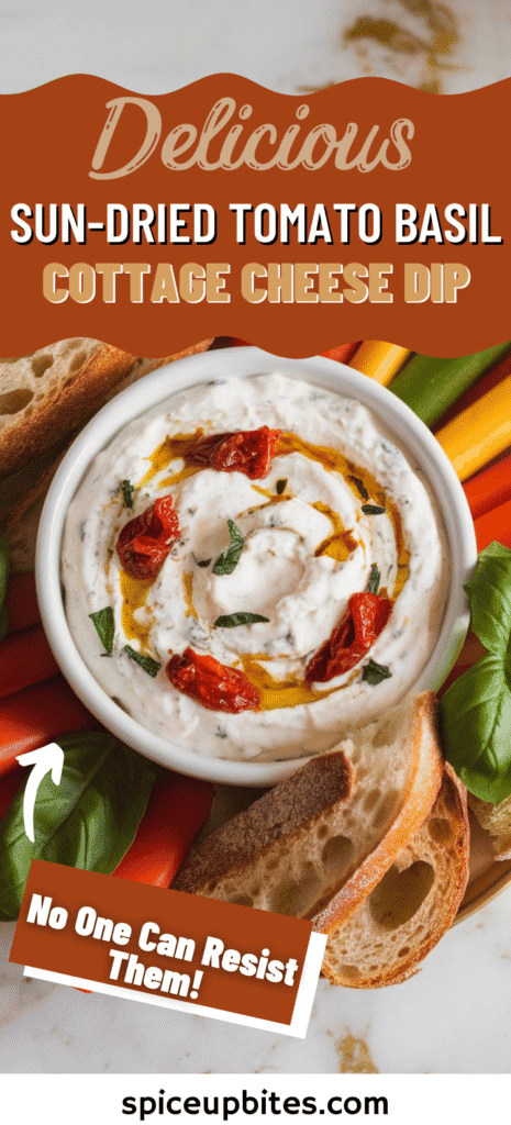Sun-Dried Tomato Basil Cottage Cheese Dip