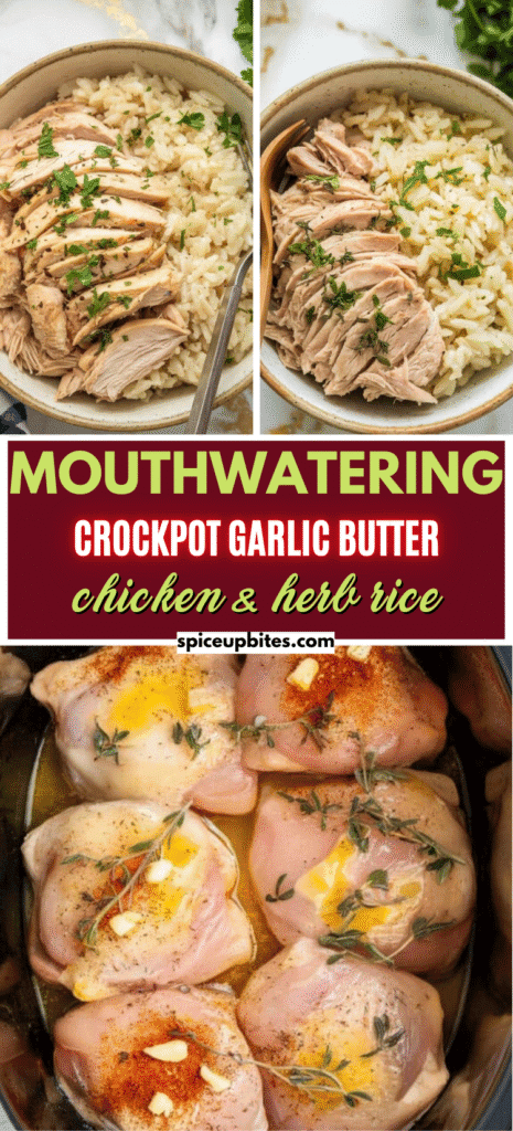 Crockpot Garlic Butter Chicken & Herb Rice