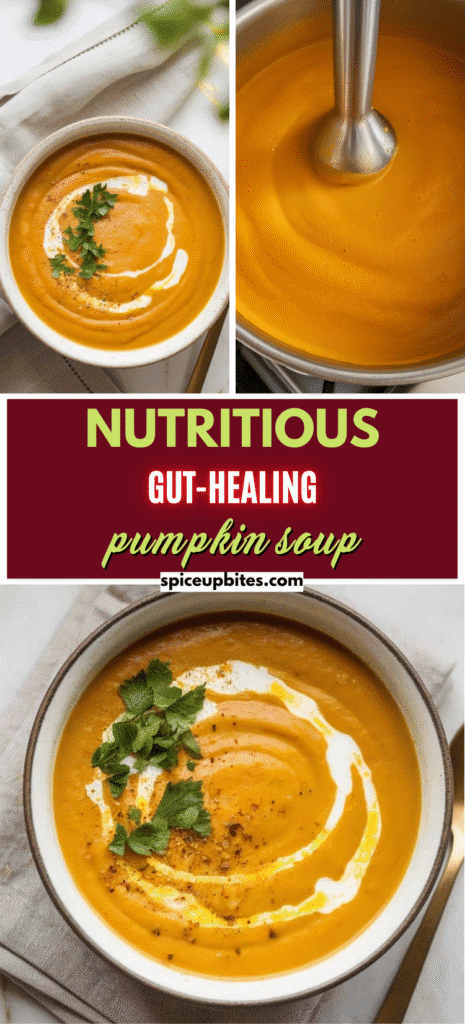 Gut-Healing Pumpkin Soup