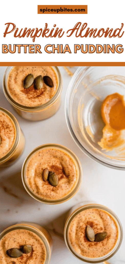 Pumpkin Almond Butter Chia Pudding