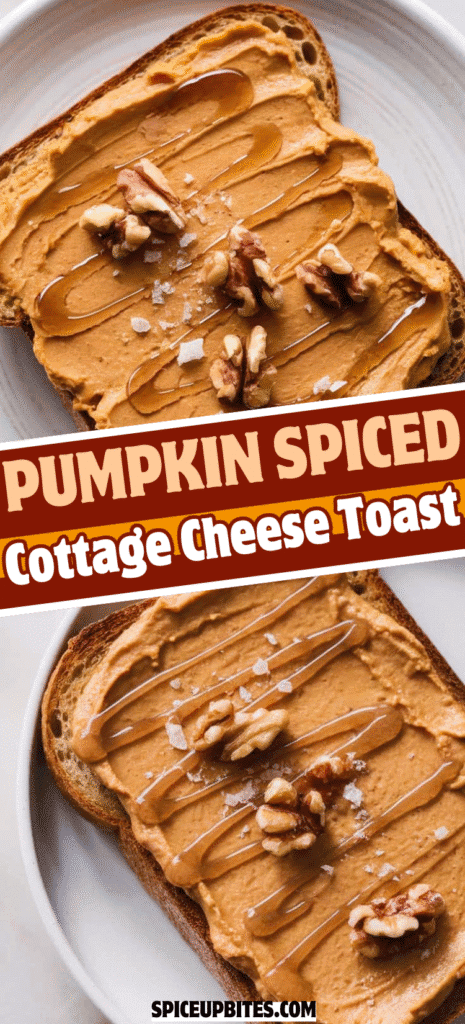 Pumpkin Spiced Cottage Cheese Toast