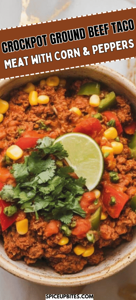 Crockpot Ground Beef Taco Meat with Corn & Peppers