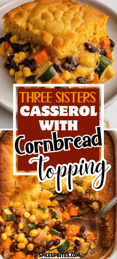 Three Sisters Casserole with Cornbread Topping