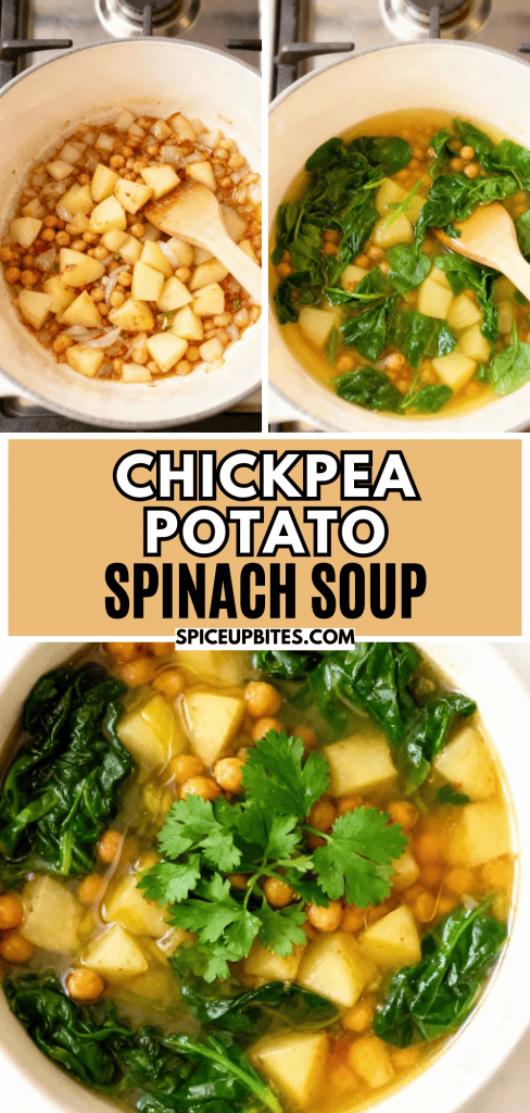 Chickpea Potato Spinach Soup