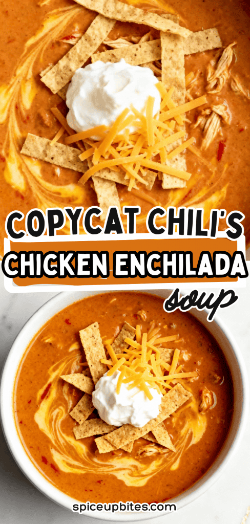 Copycat Chili’s Chicken Enchilada Soup 4