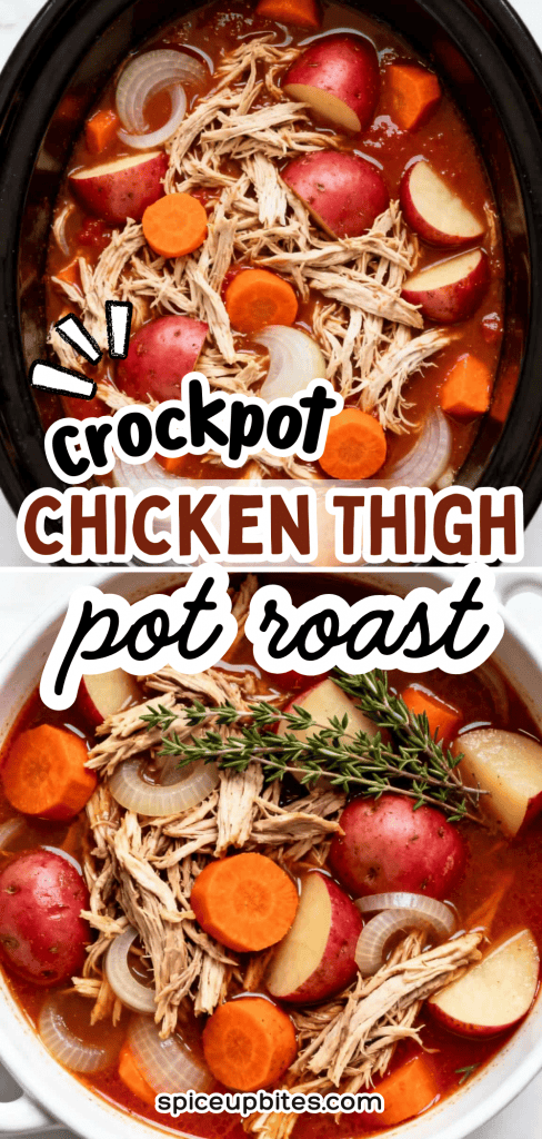 Crockpot Chicken Thigh Pot Roast 6