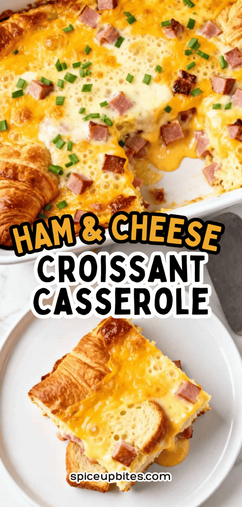 Ham & Cheese Croissant Casserole