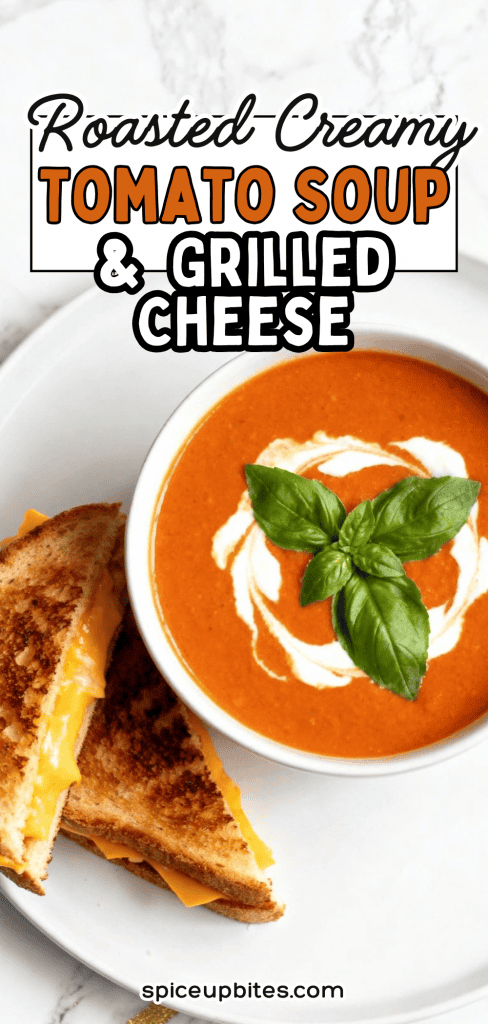 Roasted Creamy Tomato Soup and Grilled Cheese 2