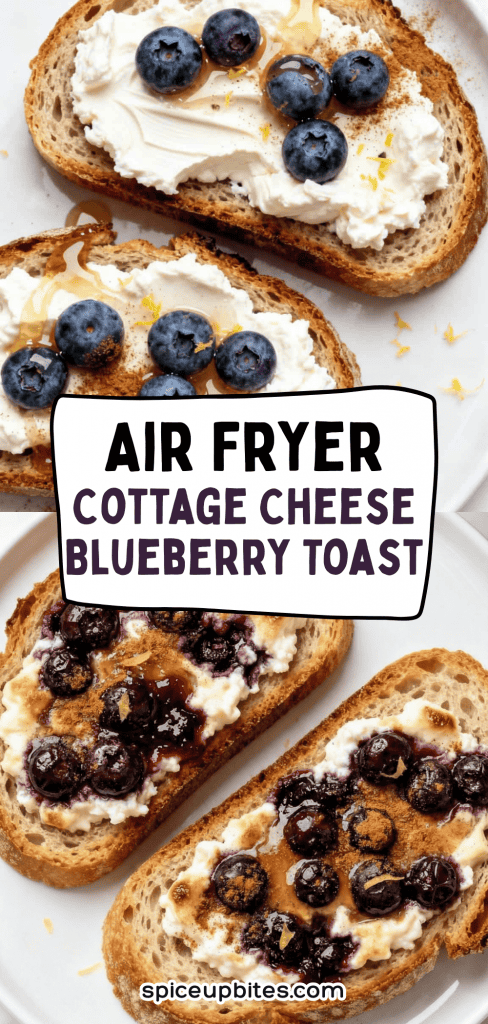 Air Fryer Blueberry Cottage Cheese Toast 4
