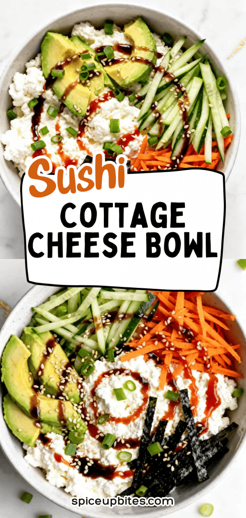 Sushi Cottage Cheese Bowl