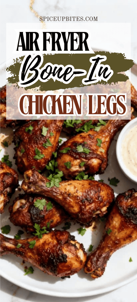 Air Fryer Bone-In Chicken Legs