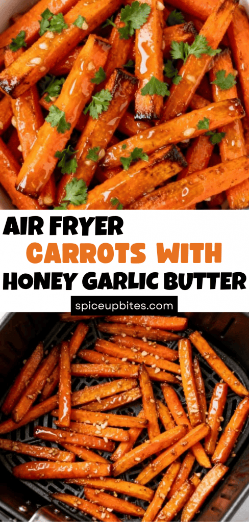 Air Fryer Carrots with Honey Garlic Butter
