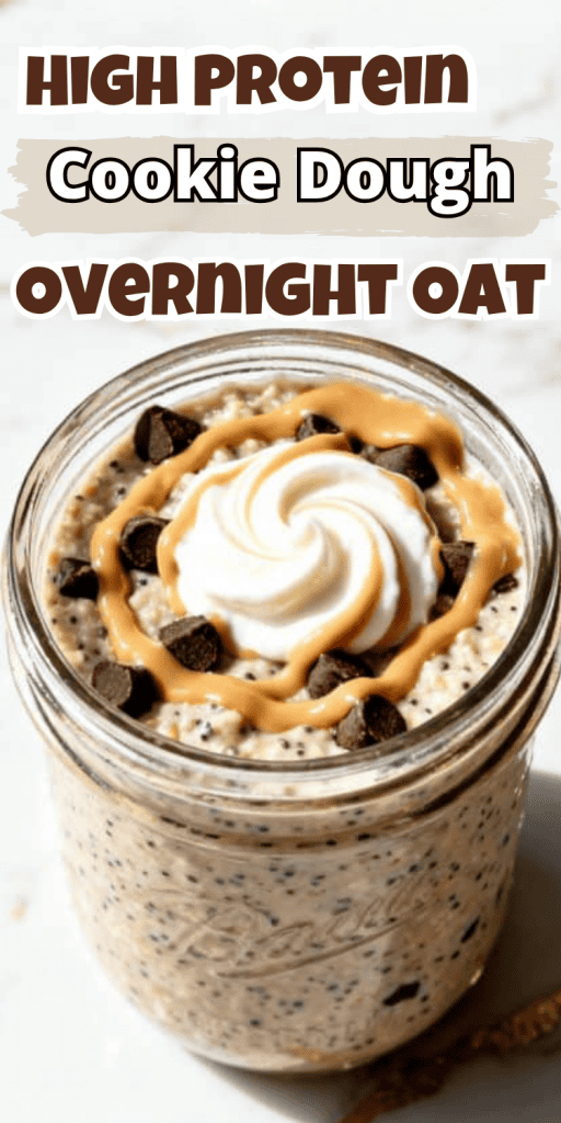 High Protein Cookie Dough Overnight Oats
