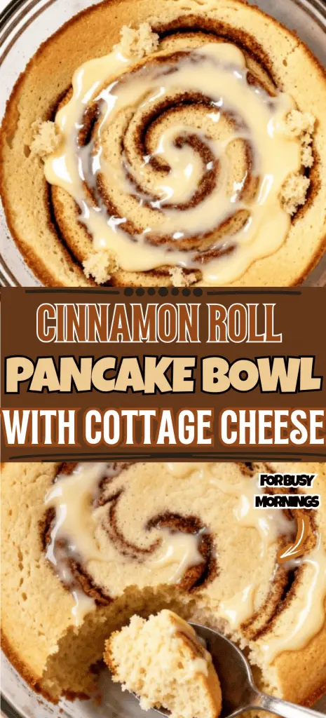 Cinnamon Roll Pancake Bowl with Cottage Cheese