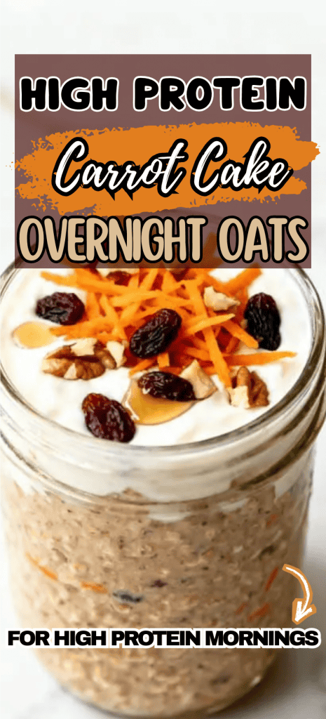 High Protein Carrot Cake Overnight Oats