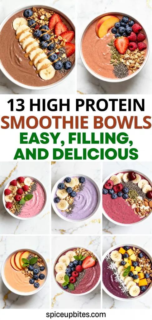 High Protein Smoothie Bowls (1)