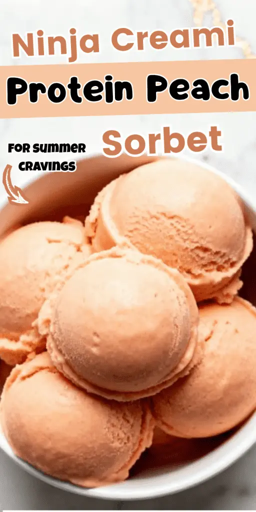Ninja Creami Protein Peach Sorbet