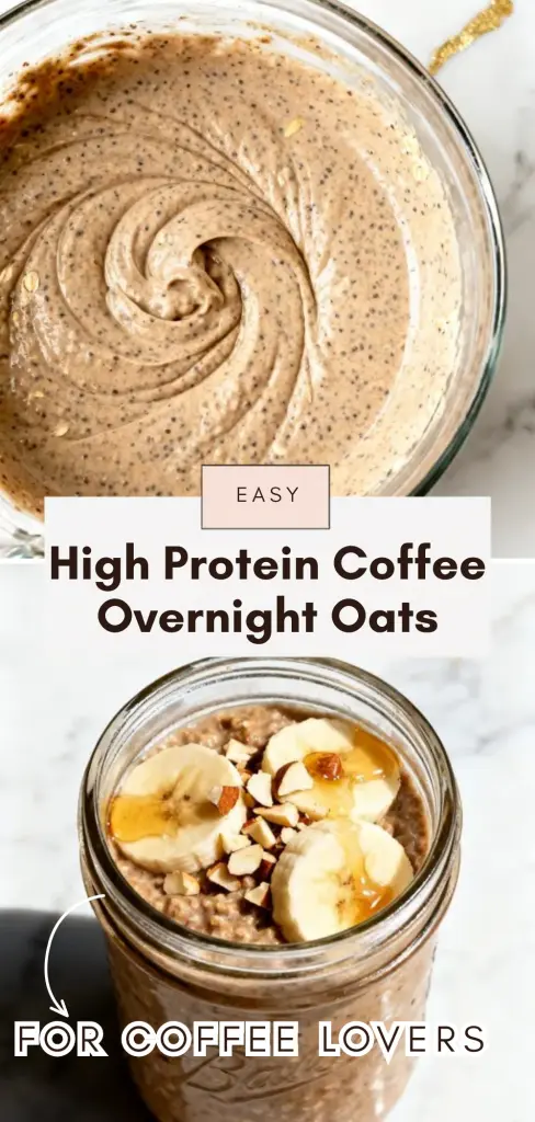 High Protein Coffee Overnight Oats