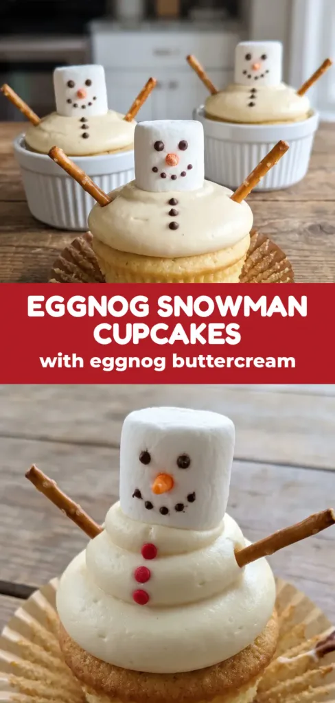 Eggnog Snowman Cupcakes with Eggnog Buttercream