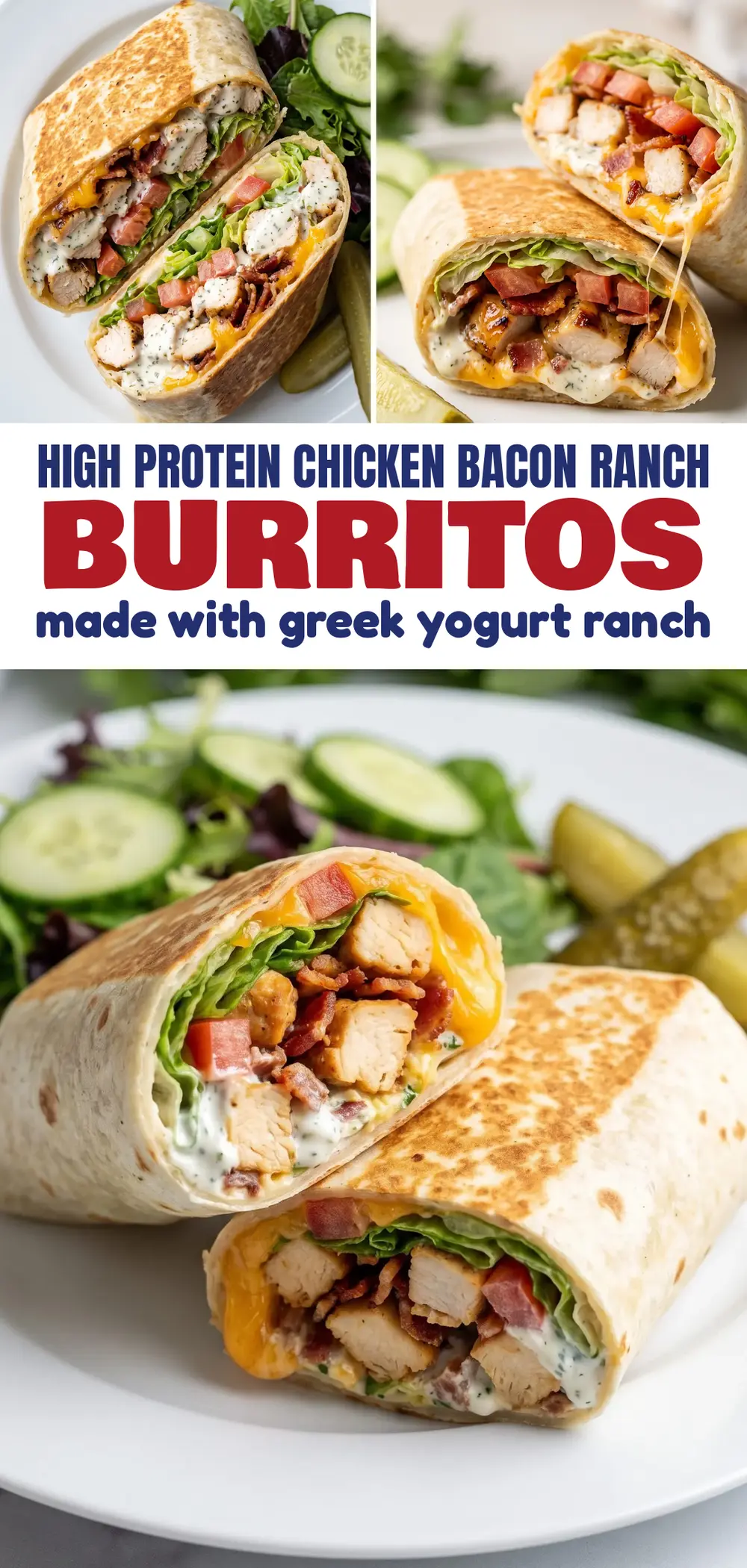 High Protein Chicken Bacon Ranch Burritos with Greek Yogurt Ranch